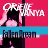 Orielle Vanya - Fallen Dream - Single